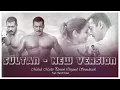 Sultan Title Song | Salman Khan, Anushka Sharma | Sukhwinder Singh, Shadab Faridi, Vishal & Shekhar