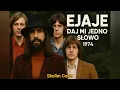 Download Lagu Ejaje - Daj mi jedno słowo 1974 (Skolim Cover)