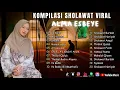 Download Lagu ALMA ESBEYE - YA DALLA | AL HIJROTU | GHANNALI | FULL ALBUM SHOLAWAT VIRAL TERBAIK 2023