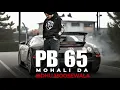 Download Lagu PB 65 MOHALI DA (BEST OF SIDHU SONG) #fortuner #pb65 #sidhumoosewala
