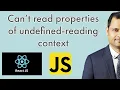 Cannot read properties of undefined reading context error when useContext is called in react
