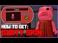 HOW TO GET THE GURTY SKIN IN PIGGY TUTORIAL New Piggy Update