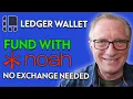 No More Exchange Transfers! Onboard USDC Instantly in Ledger Wallet Using Noah
