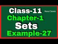 Example 27 Chapter1 Class 11 Math Example27 Class11 Ch 1 Math Chapter1 Example27 Class11