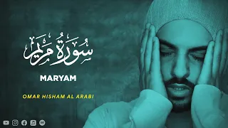 Surah Maryam Omar Hisham Al Arabi 019 Beautiful Quran Recitation 