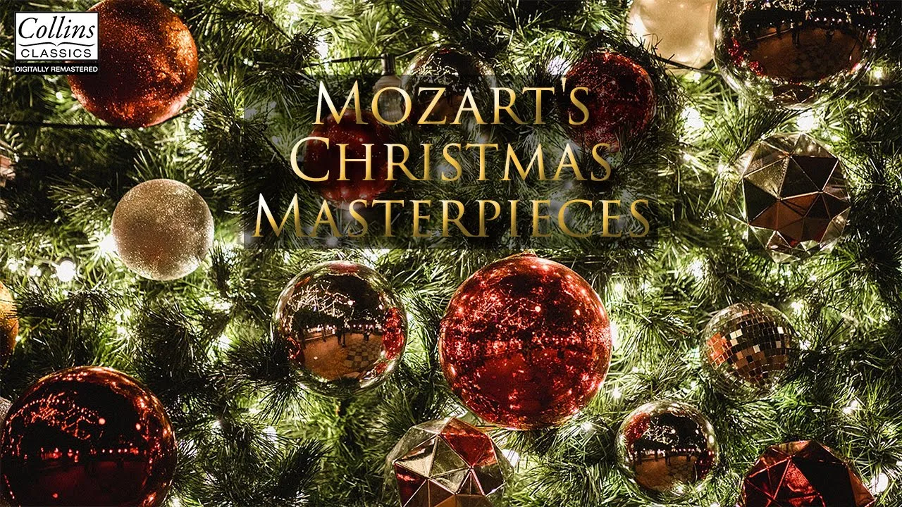 Mozart's Christmas Masterpieces | Festive Classical Music and Winter Songs