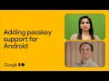 How to reduce reliance on passwords in Android apps with passkey support