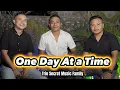 Download Lagu TRIO SECRET FAMILY - ONE DAY AT A TIME | Cover