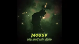 MOUSV LAMA AMOOT ENTO HATENDAMO UNRELEASED موسي لما اموت انتو هتندمو  MOUSV LAMA AMOOT ENTO HATENDAMO UNRELEASED موسي لما اموت انتو هتندمو