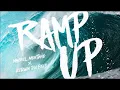 Ramp Up - Machel Montano & Kerwin Du Bois Remix (DJ King Justice)