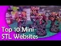 Top 10 Websites for STL files for 3D Printing