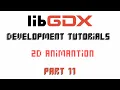 Java Game Development Libgdx 2D Animations