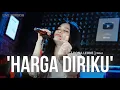 Download Lagu HARGA DIRIKU - DONA LEONE | Woww VIRAL Suara Menggelegar BUMIL Lady Rocker Indonesia | SLOW ROCK