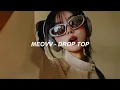 Download Lagu MEOVV DROP TOP Easy Lyrics