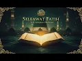 Lagu SELAWAT FATIH - GETTING ALLAH'S PROTECTION \u0026 RASULULLAH'S INTERCESSION