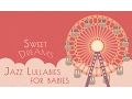 Download Lagu Jazz Lounge for babies - Baby Jazz - Jazz  Music for babies