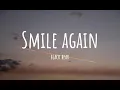 Download Lagu blackbear - smile again [Lyric Video]