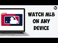 Can I Watch MLB GAMES For Free On Any Device 2026 Guide