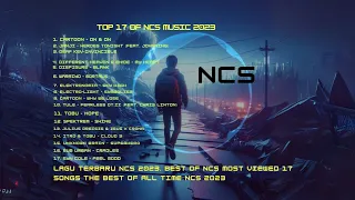 top 17 lagu ncs terbaik 2023 ncs musik bestofncs
