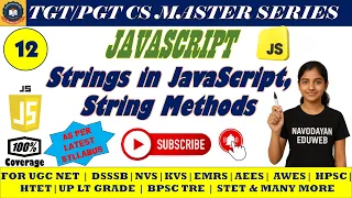 12 - JavaScript Strings String Methods Explained Master String Manipulation