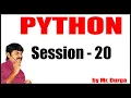Python Tutorials Session - 20 21-02-2021 6 PM by Durga Sir