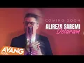 Download Lagu Alireza Saremi - Delaram (Coming Soon)
