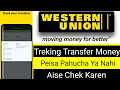 Western Union Online Money Transfer Tracking Keise karen How To Track Western Union Transfer Money