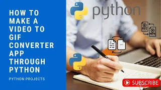 Converting to Gif through python Only 3 lines of code Python projects