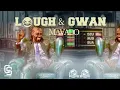 MAVADO - LAUGH AND GWAN (Official Audio)