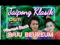 Download Lagu Jaipong Kendang Rampak Yang Punya Blaktuk II Baju Beureum II Juru Kawih Mamah Bosih_Official PSM
