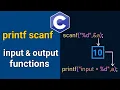 printf and scanf