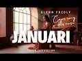 Lagu JANUARI – GLENN FREDLY (FUSION JAZZ VERSION COVER)