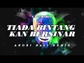 Download Lagu DJ TIADA BINTANG KAN BERSINAR | ANDRI DALI (LAGU PARTY) REMIX