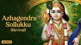 azhagendra sollukku revival murugan song t m soundararajan saregama tamil devotional
