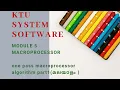 One pass macro processor algorithm Malayalam PART - 1 Module 5 KTU CSE