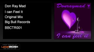 don ray mad i can feel it original mix 