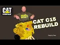 Caterpillar C15 BXS - Full Engine Rebuild Step by Step