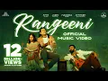 Download Lagu RANGEENI - Music Video | Amit Trivedi x Jubin Nautiyal x Hansika Pareek x Amitabh Bhattacharya