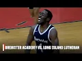 Brewster Academy NH vs Long Island Lutheran NY Full Highlights LuHi Invitational SC Next