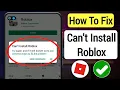 How To Fix Can t Install Roblox Error On Google Playstore Can t Install Roblox Problem Solved