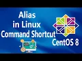 - Alias Command Shortcut on Linux CentOS 8