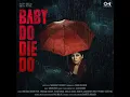 Jhootha Jogan (From "Baby Do Die Do")