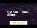 python 3 time sleep