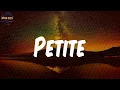 Download Lagu Petite  - Lyrics - NSG