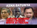 KENA BATUNYA!!AKIBAT JARANG BICARA,SEKALI BICARA MINTA 20 TRILIUN!!