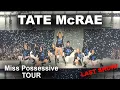 Tate McRae: Miss Possessive Tour! (LAST SHOW!)
