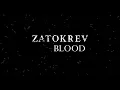 Download Lagu ZATOKREV - Blood (ft. Inezona)