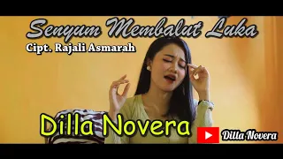 Download Senyum Membalut Luka - Dilla Novera (Official Music Video) LAGU POP SLOWROCK TERBARU MP3