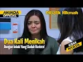Download Lagu 💔 Dua Kali Menikah, Dua Kali Menangis — Karena Dua Kali Jadi Istri Kedua | Dibalik Hikmah