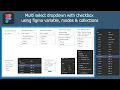 Multi select dropdown using figma variable modes collections multiselect dropdown UI Kit